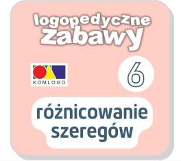 Logopedyczne zabawy cz.VI Różn. szeregów (program)