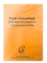 Dotyk i komunikacja - Instruktaż do programu Christophera Knilla - płyta