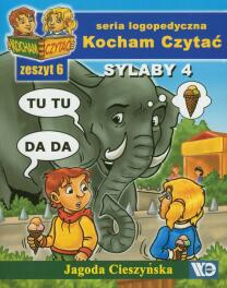 Kocham czytać zeszyt 6. Sylaby 4