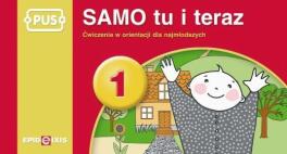 PUS SAMO tu i teraz 1