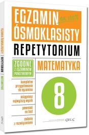 Egzamin ósmoklasisty-matematyka. Repetytorium GREG