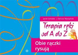 Terapia ręki od A do Z. Obie rączki rysują