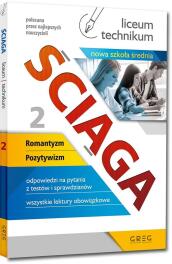 Ściąga LO cz.2 Romantyzm, pozytywizm NPP GREG