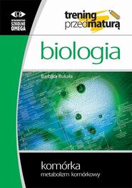 Trening Matura - Biologia Komórka cz.2 Metab OMEGA