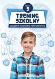 Trening szkolny. Ćw. korekcyjno-kompensacyjne SP 5