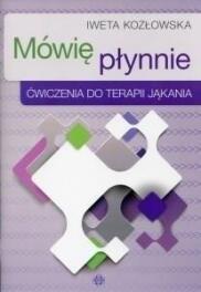 Mówię płynnie Ćwiczenia do terapii jąkania w.2023