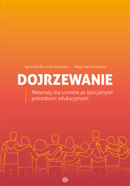 Dojrzewanie. Materiały