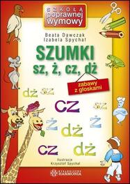 Szumki sz, ż, cz, dż