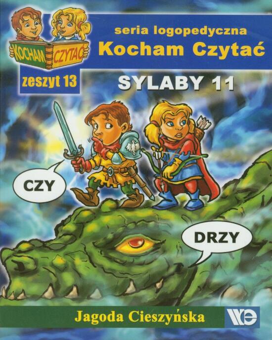 Kocham czytać zeszyt 13. Sylaby 11