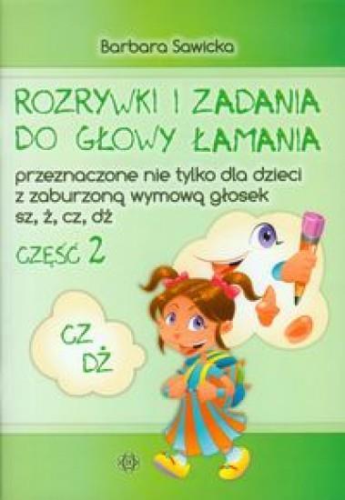 Rozrywki i zadania do głowy łamania...CZ,DŻ cz.2