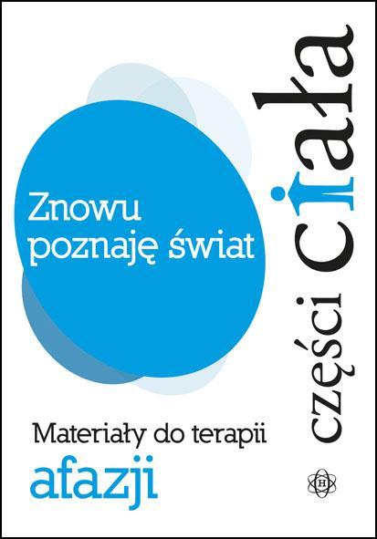 Znowu poznaję świat - Części ciała