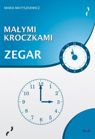 Małymi kroczkami. Zegar