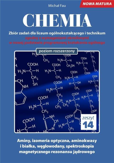 Chemia. Zbiór zadań LO Zeszyt 14 ZR