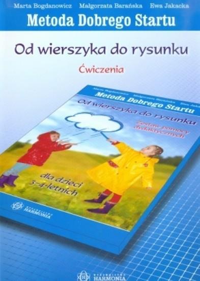 Metoda Dobrego Startu. Od wierszyka do rysunku Ćw.