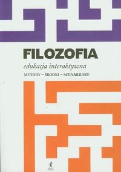 Filozofia. Edukacja interaktywna