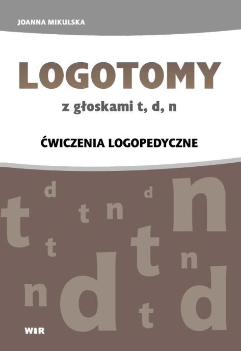 LOGOTOMY z głoskami T, D, N