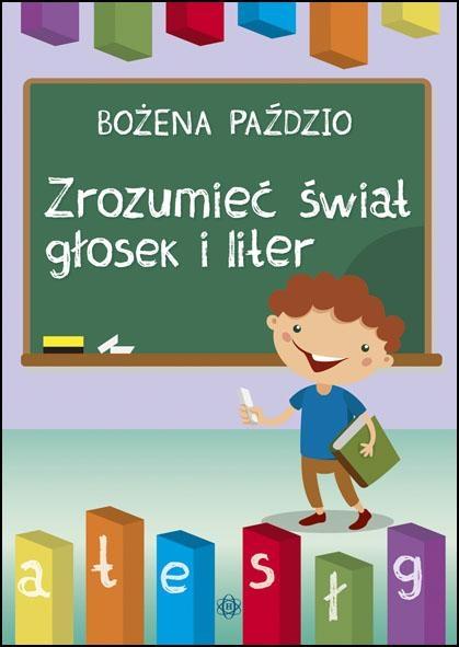 Zrozumieć świat głosek i liter