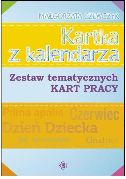 Kartka z kalendarza. Zestaw tematycznych kart pr.