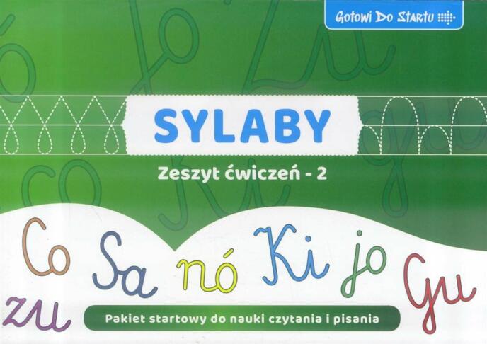 Gotowi do startu. Sylaby. Zeszyt ćwiczeń 2