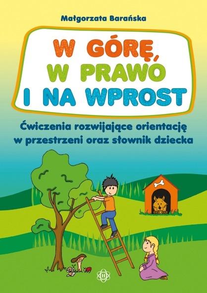 W górę, w prawo i na wprost