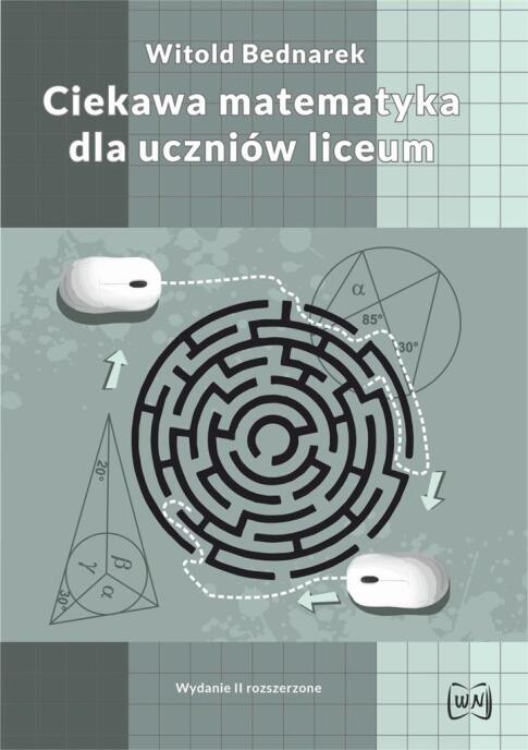 Ciekawa matematyka dla uczniów liceum w.2