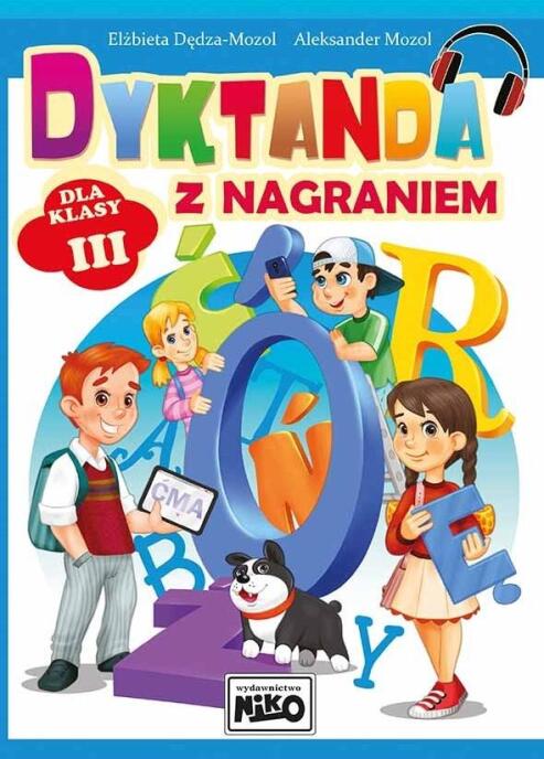 Dyktanda z nagraniem dla klasy III