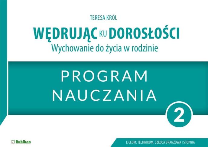 Wędrując ku dorosłości LO 2 program naucz. RUBIKON