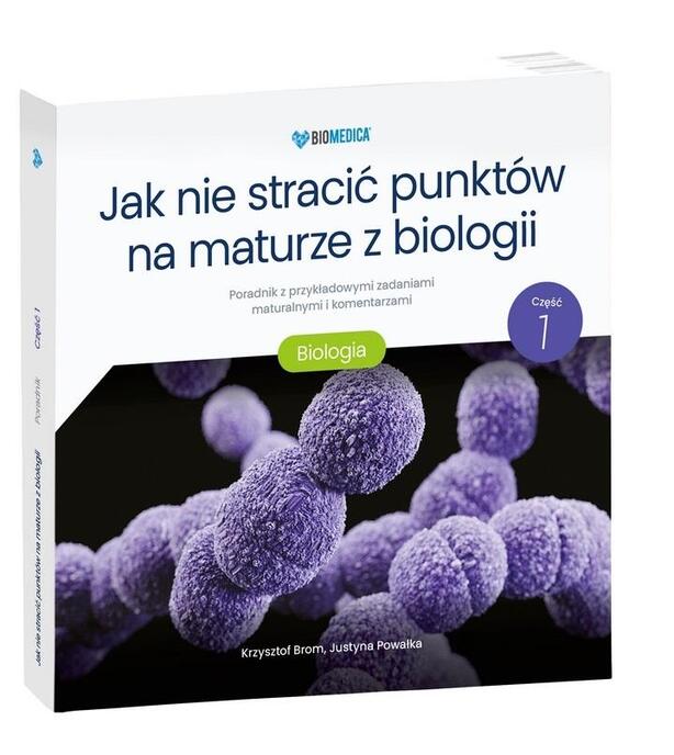 Jak nie stracić punktów na maturze z biologii