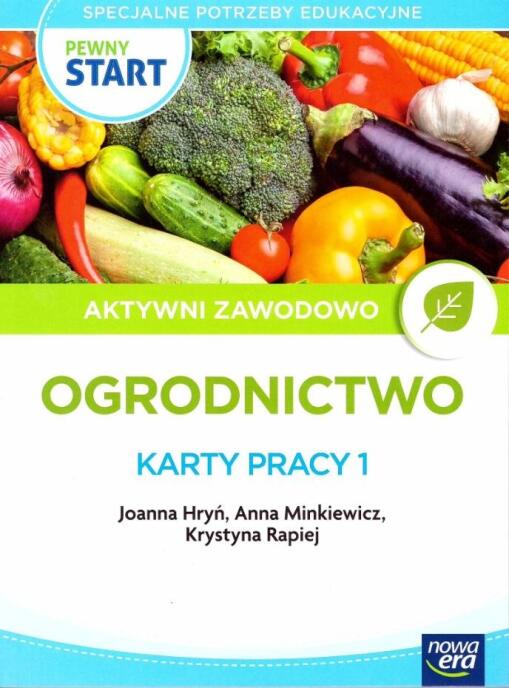 Pewny start. Aktywni zawodowo. Ogrodnictwo KP1