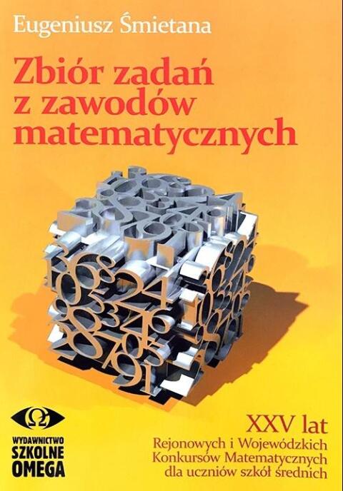 Zbiór zadań z zawodów matematycznych