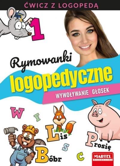 Rymowanki logopedyczne. Wywoływanie głosek