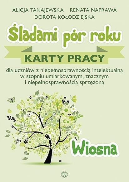 Śladami pór roku - Wiosna. Karty pracy w.2022