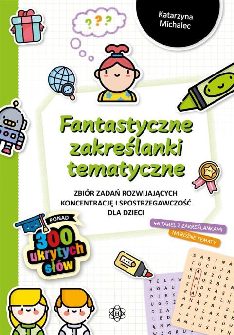 Fantastyczne zakreślanki tematyczne