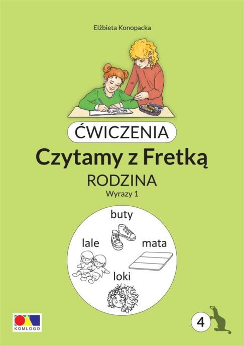 Ćwiczenia. Czytamy z Fretką cz.4 Rodzina. Wyrazy 1