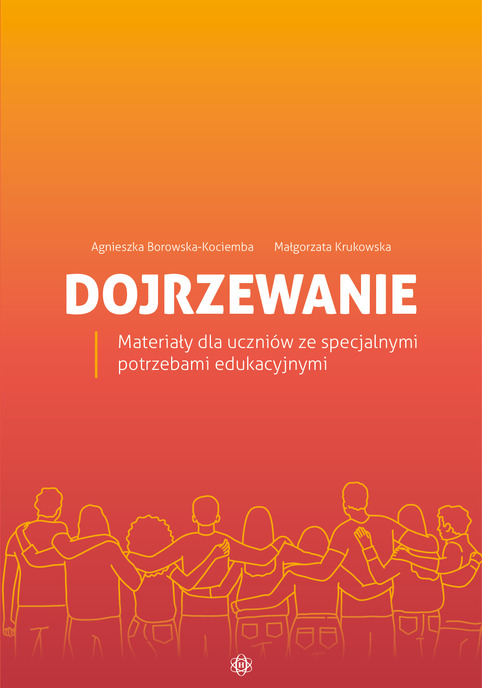 Dojrzewanie. Materiały