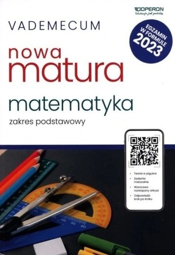 Matura Matematyka Vademecum 2023 Zakres podstawowy Operon