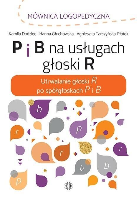 P i B na usługach głoski R