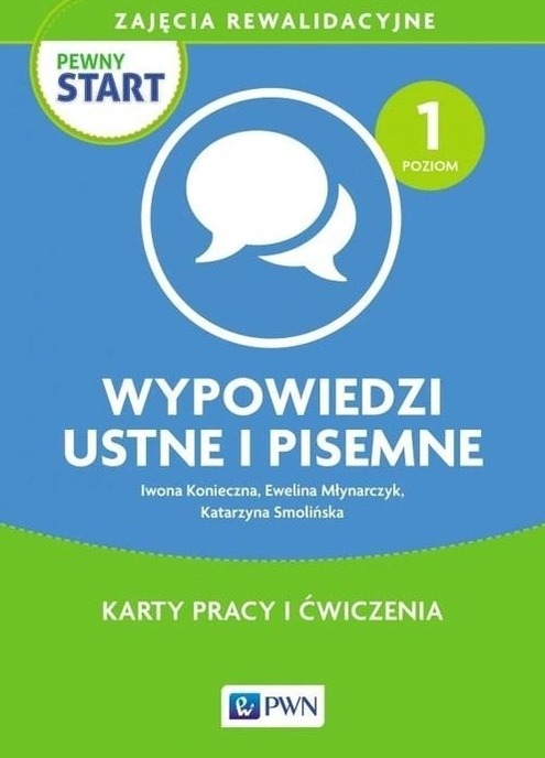 Pewny start. Wypowiedzi ustne i pisemne PWN