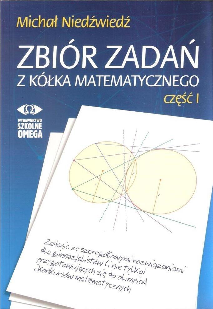 Zbiór zadań z kółka matematycznego cz. 1 OMEGA w.2