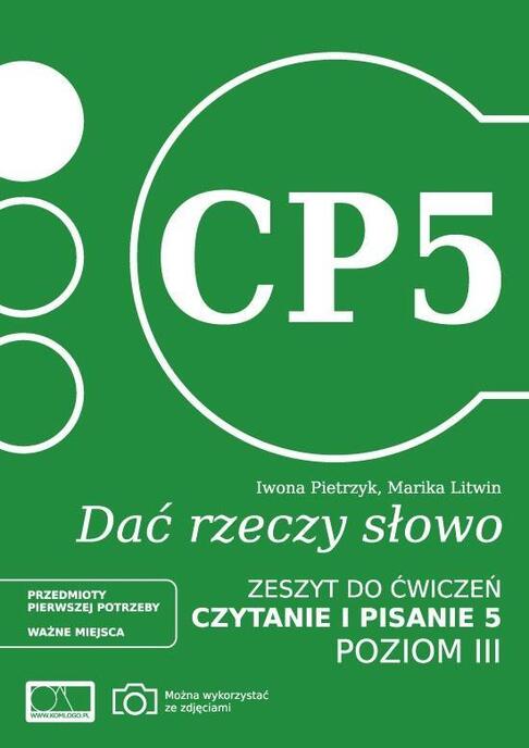 Dać rzeczy słowo. Czytanie i pisanie 5. Poziom 3