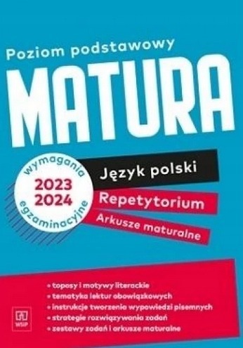 Matura Repetytorium i arkusze J. polski Zakres podstawowy i rozszerzony