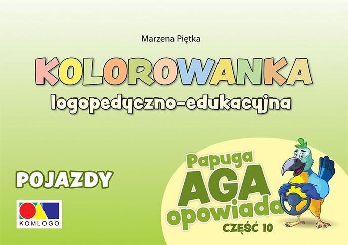 Kolorowanka Papuga Aga opowiada cz.10 Pojazdy